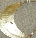 SOLD: Unique Bride Price Currency, Rare Ceremonial Moka Kina Shell Necklace (Huge Mother of Pearl Crescent) Pectoral with Hand Made Fiber Twine band with Shells, Collected from the Foi Tribe (Papua New Guinea), Late 1900’s, Highly Collectible. KINA2